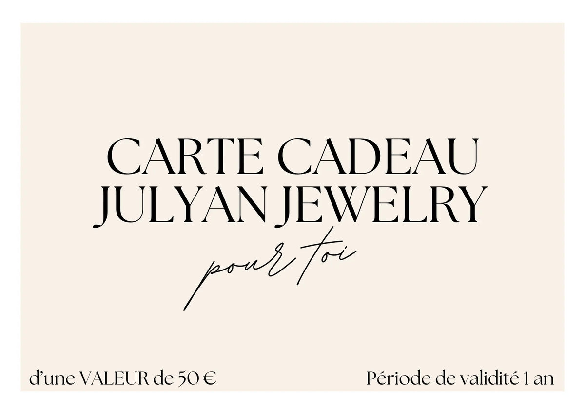 Carte cadeau Julyan Jewelry 🎁 - JULYAN JEWELRY